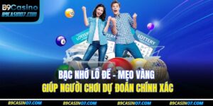 Bạc nhớ lô đề – Mẹo vàng giúp người chơi dự đoán chính xác 1 bạc nhớ lô đề