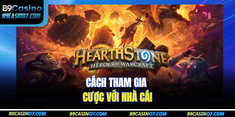 Cách tham gia cược với nhà cái