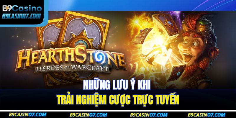 Những lưu ý khi trải nghiệm cược trực tuyến